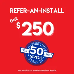 Refer-an-install offer with $250 reward celebrating 50 years of reliability from 1978 to 2027.