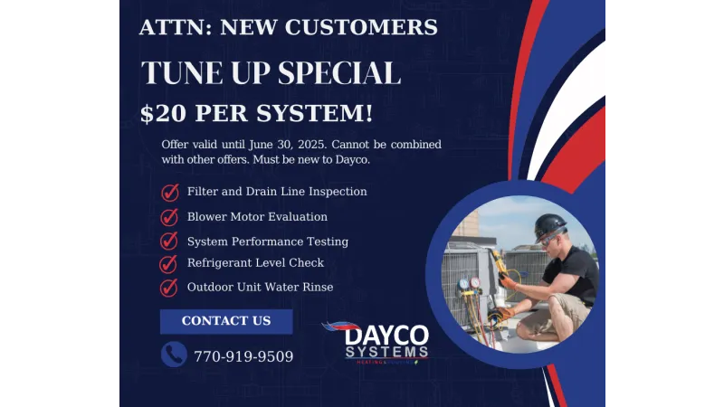 HVAC tune-up special for new customers $20 per system with inspection and testing services at Dayco Systems.