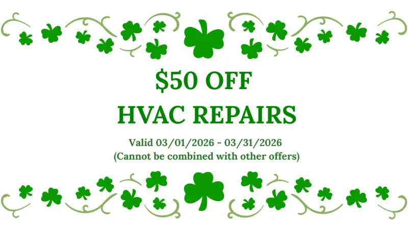 Promotional offer with green shamrock borders for free furnace and $50 off HVAC repairs valid March 2026.