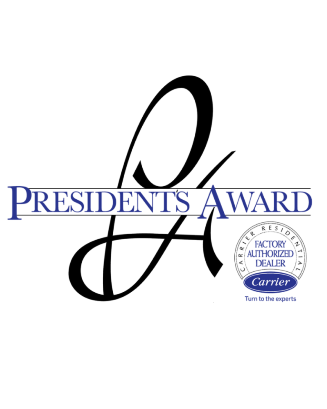 President's Award logo with Carrier factory authorized dealer seal and slogan Turn to the experts.