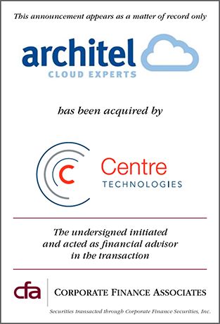 CFA Announces Acquisition of Architel by Centre Technologies