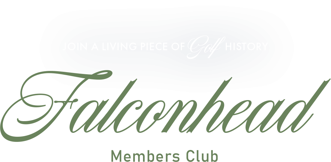 Design in the center of section saying "Join a living piece of golf history, Falconhead in a scrolling script font, and members club at the bottom"