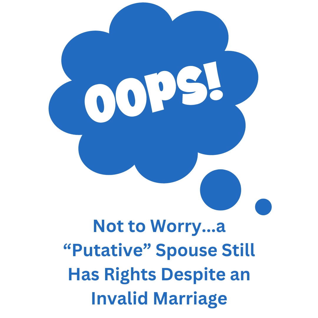 thought bubble that reads oops! and then words below it that putative spouses still have rights