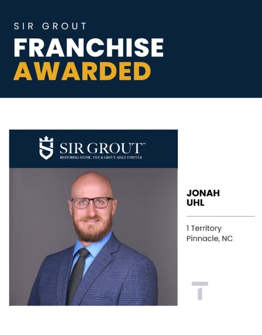 Jonah Uhl, new Sir Grout Franchisee in Pinnacle, NC