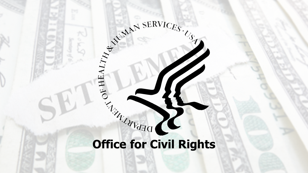 OCR HHS Expensive Settlements