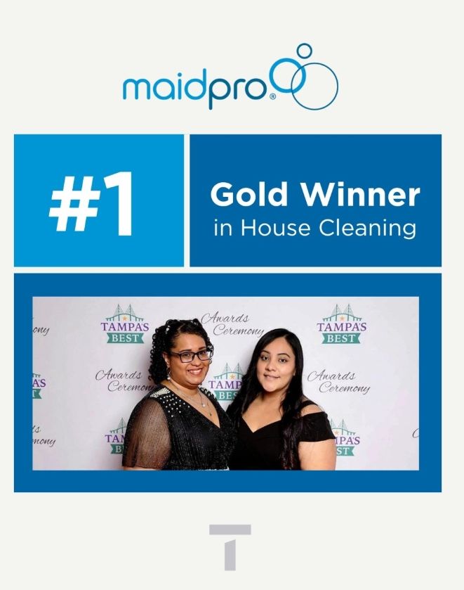 MaidPro of Tampa Bay has been named Tampa's Best 2025 Gold Winner in the House Cleaner category
