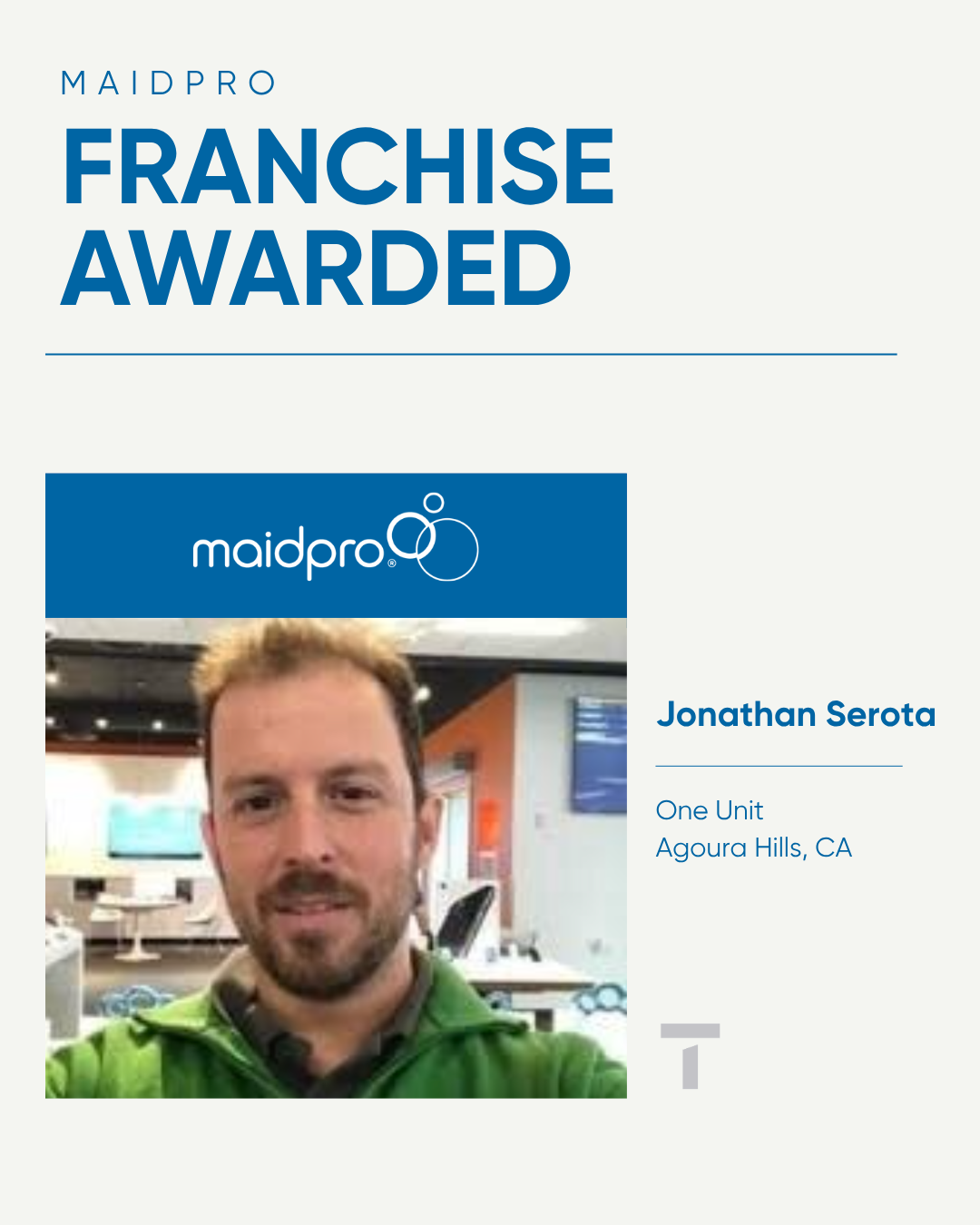 MaidPro franchisee owner Jonathan Serota expands to Agoura, CA
