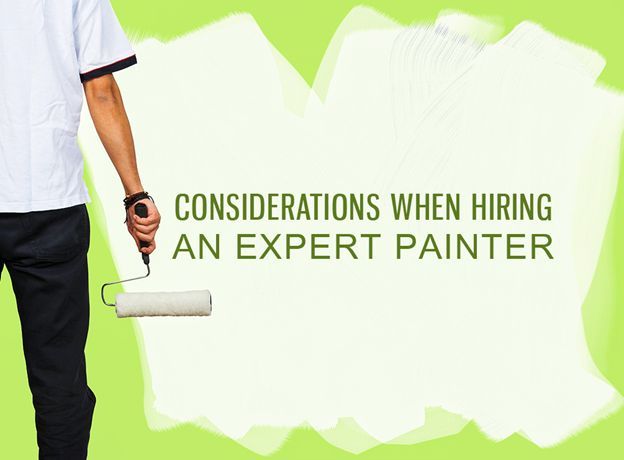 Hiring an Expert Painter
