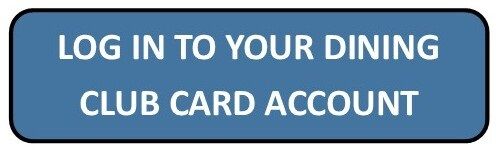 log in to your dining club card account