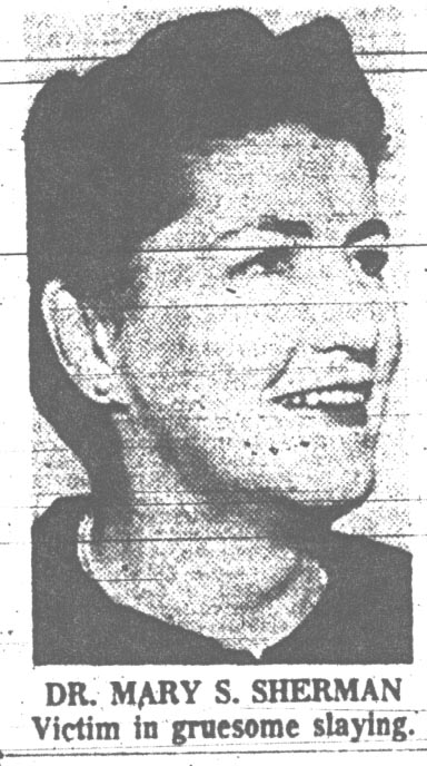 Black and white photo of Dr. Mary S. Sherman smiling, identified as a victim in a gruesome slaying.