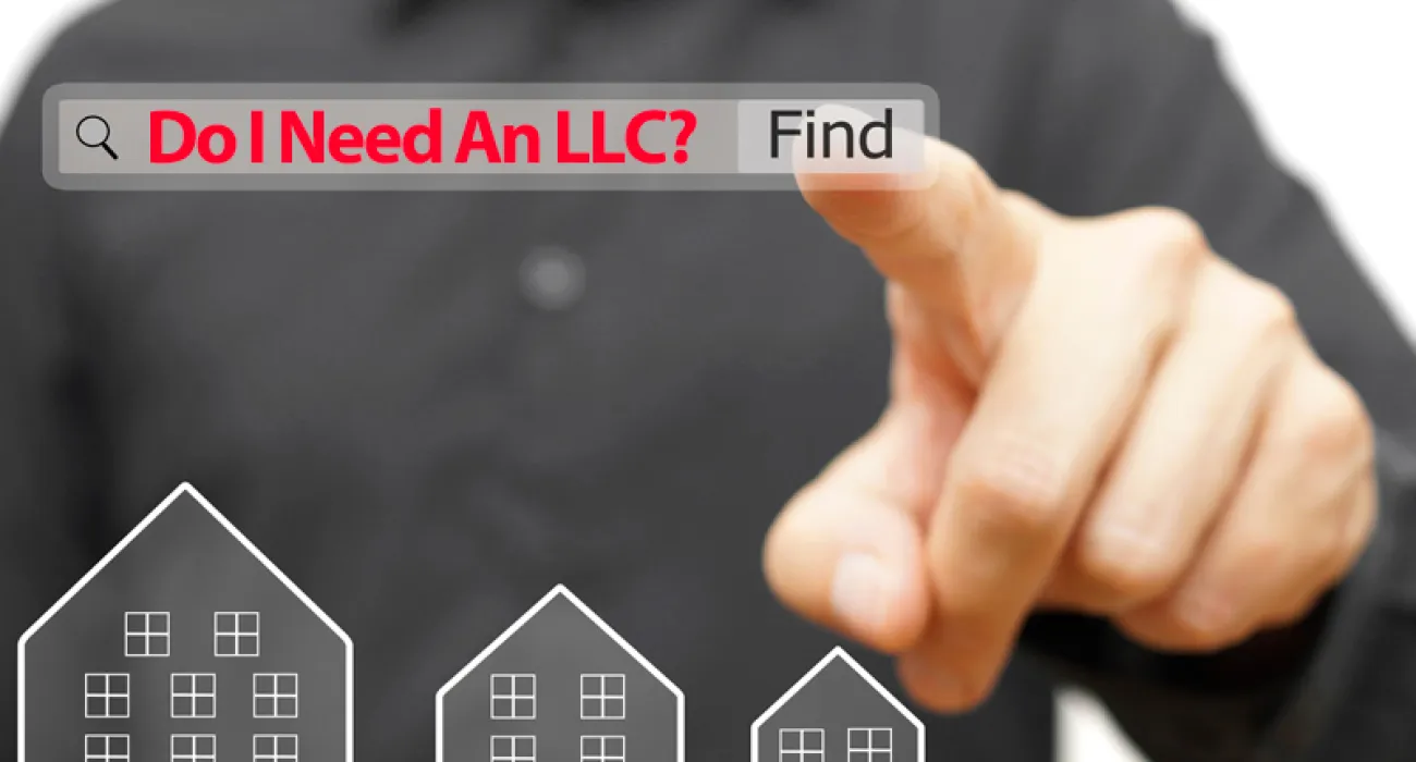Do You Need An LLC For Your Rental Property?