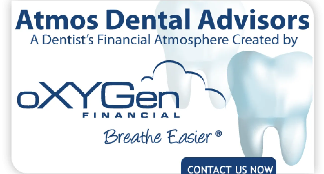 oXYGen Financial Hires Financial Advice Expert For Dentists To Lead Atmos Dental Advisors  