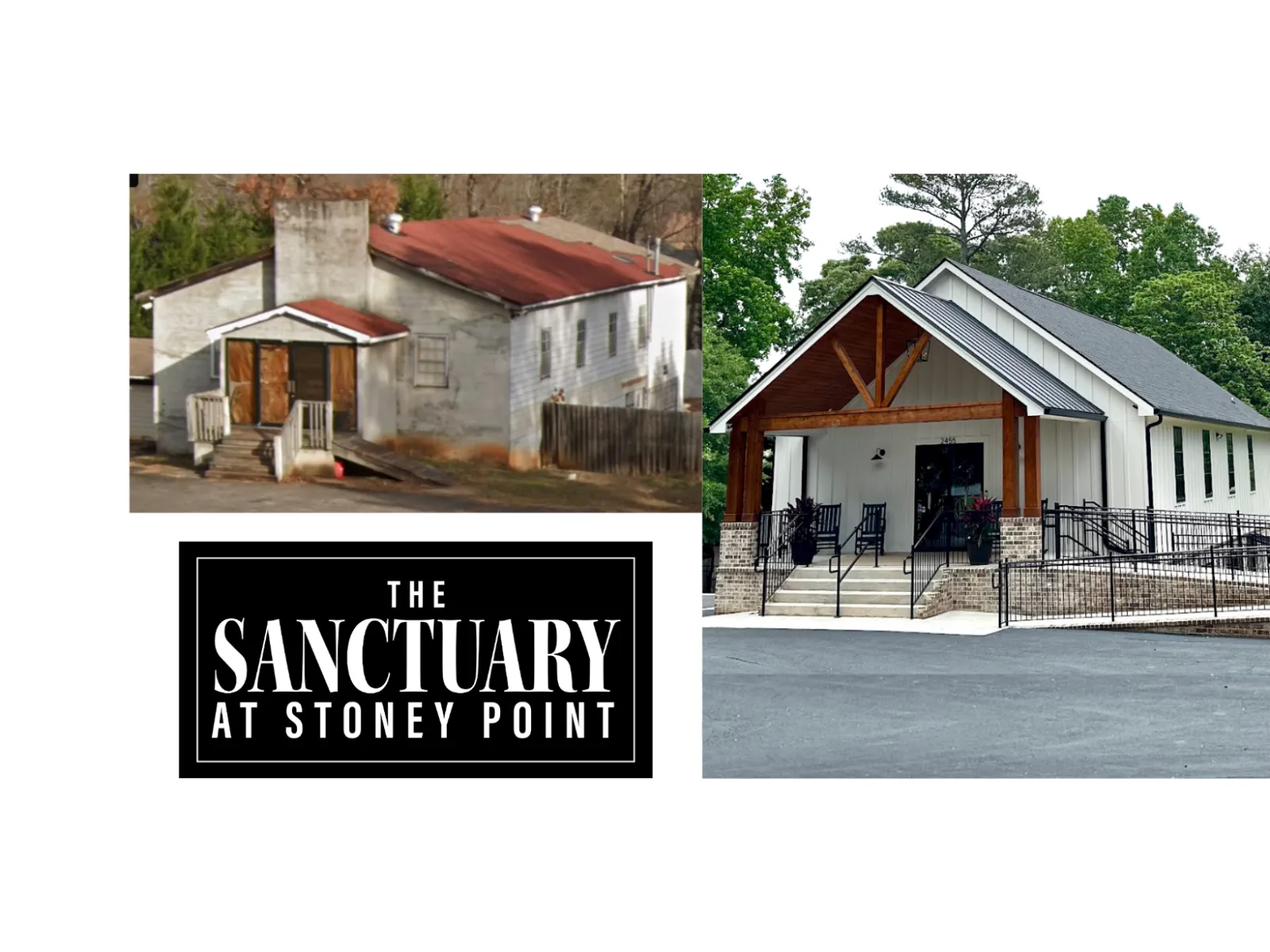 Before and after images of The Sanctuary at Stoney Point showing building transformation and logo.
