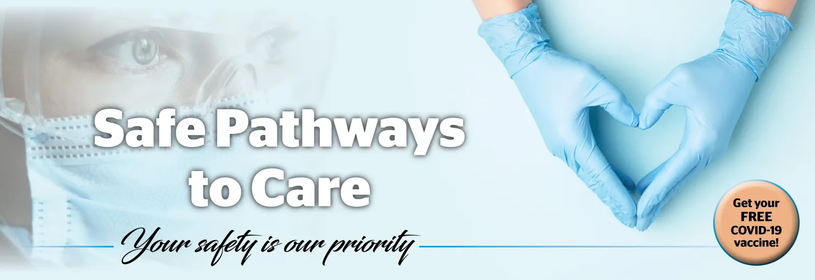 Safe Pathways to Care