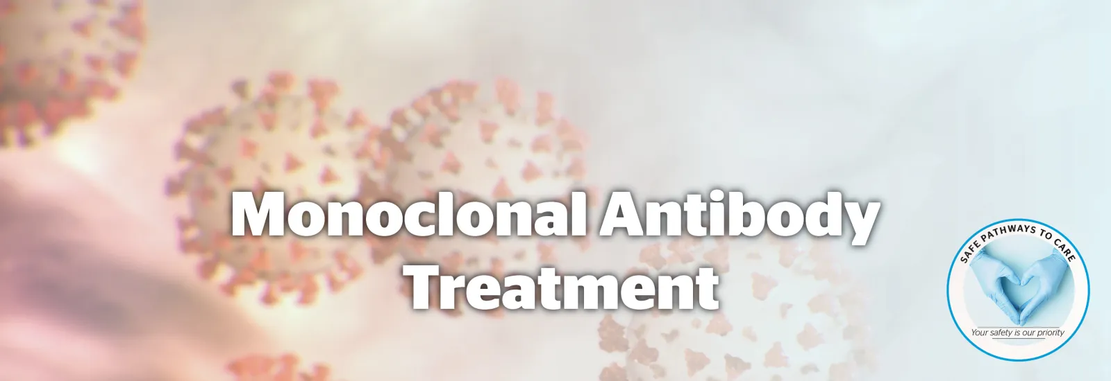 Monoclonal Antibody Treatment Reid Health