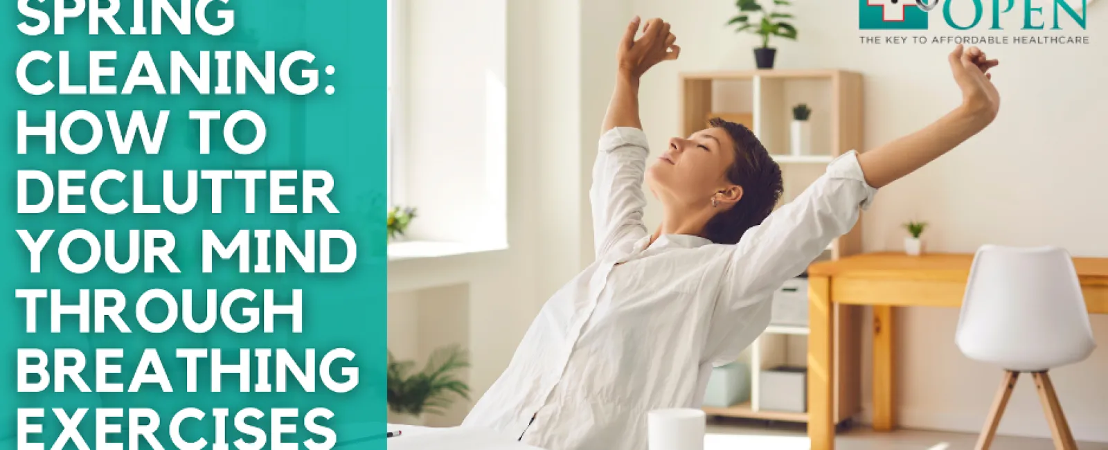 Spring Cleaning: How to Declutter Your Mind Through Breathing Exercises
