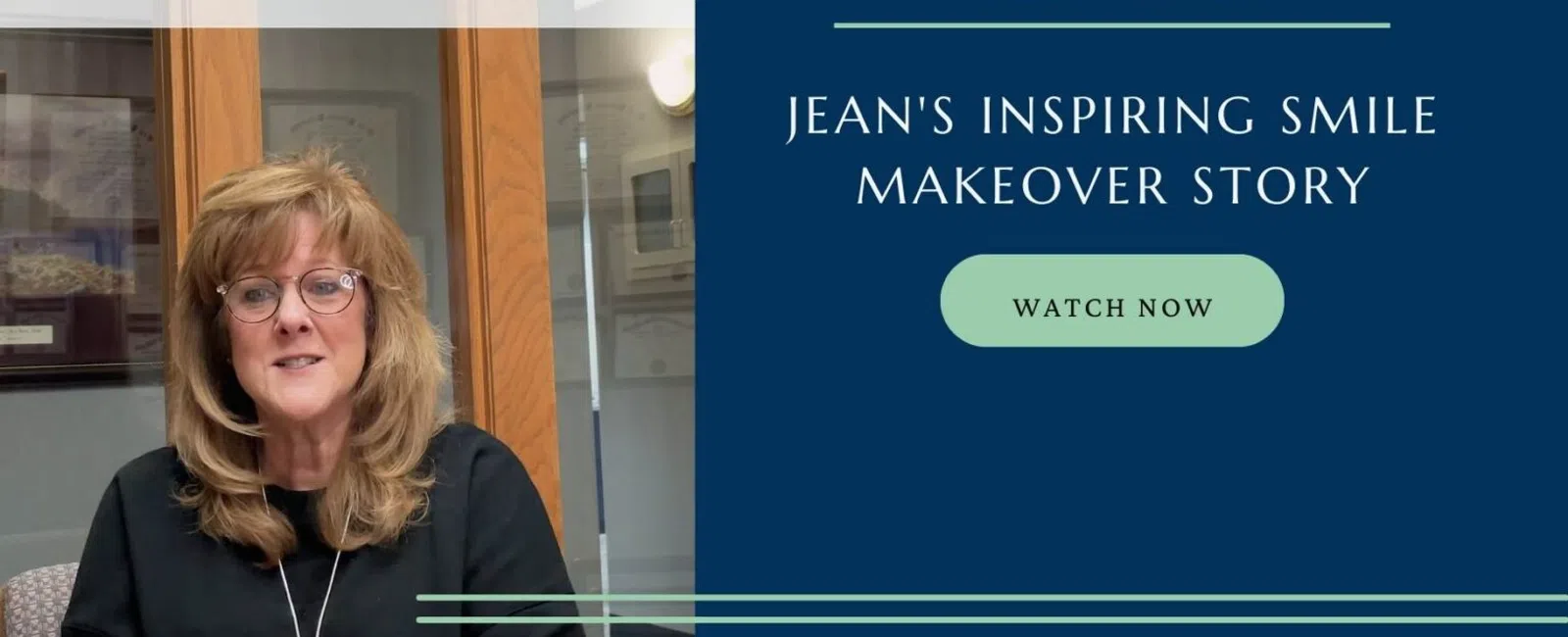 Woman shares her smile makeover story in dental office with Randall K. McVey branding and watch now button.