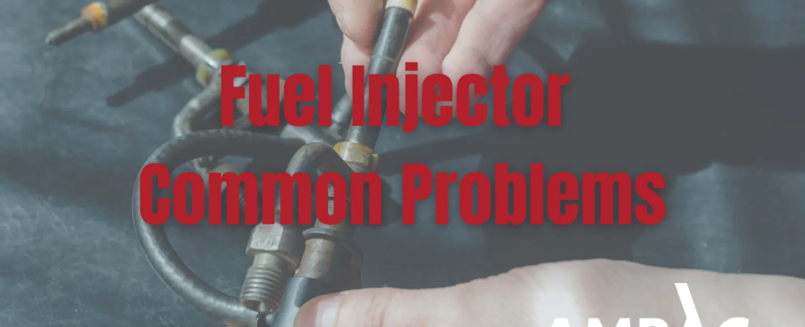 Common Fuel Injector Problems