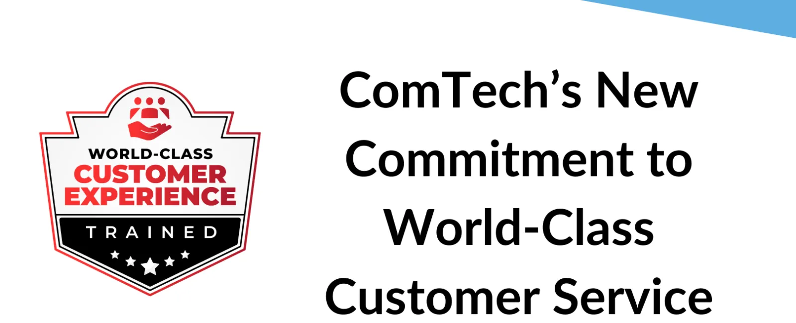 How ComTech’s New Certification Enhances Client Service
