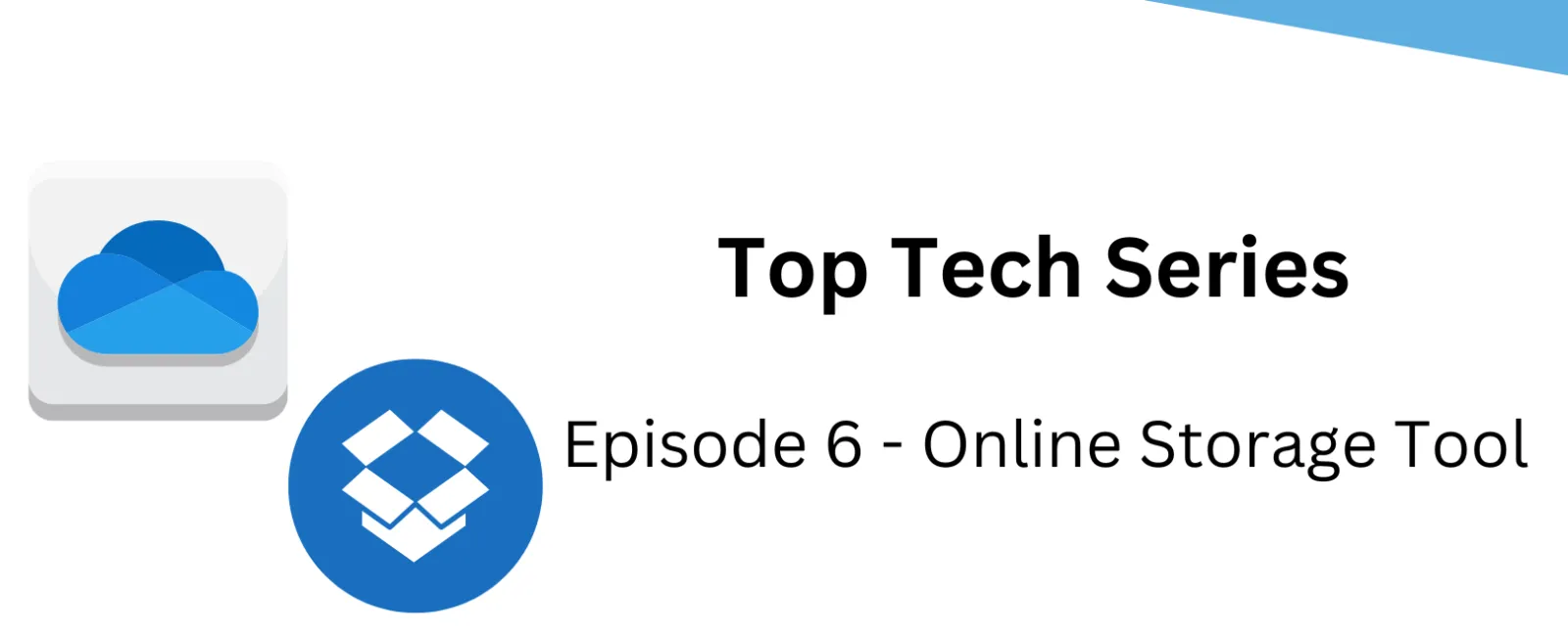 Top Tech Series #6 – Online Storage