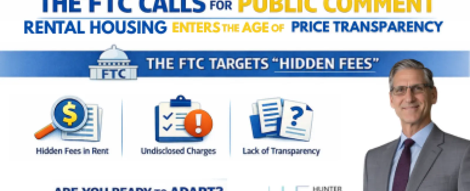 FTC calls for public comment on rental housing price transparency targeting hidden fees and undisclosed charges.