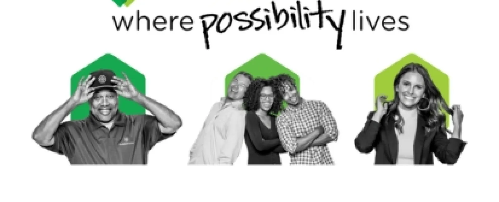 Invitation Homes ad with diverse smiling people and text where possibility lives in black and green.