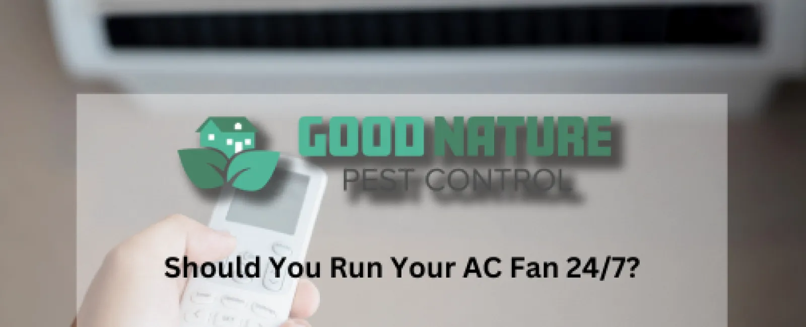 Should You Run Your AC Fan 24/7?