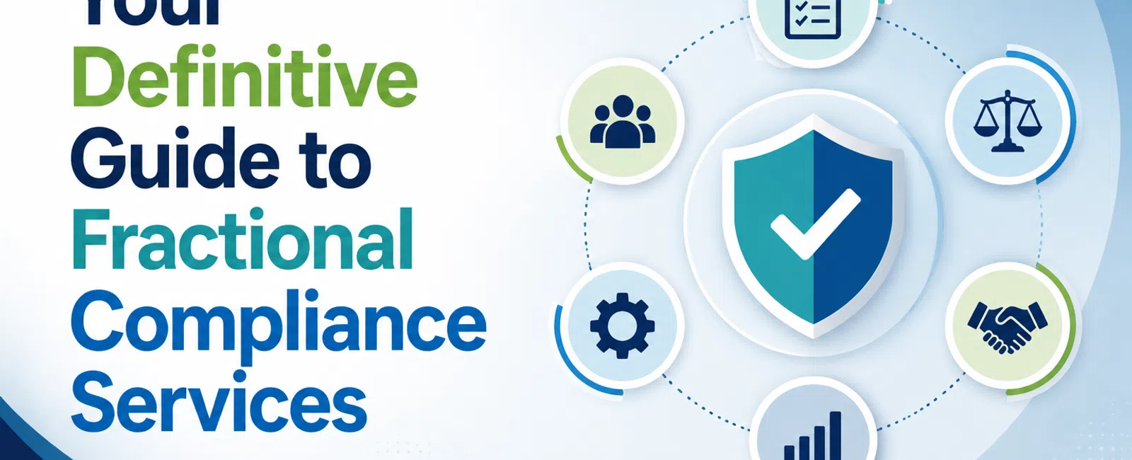 Illustration of shield with checkmark surrounded by compliance icons and text about fractional compliance services guide.