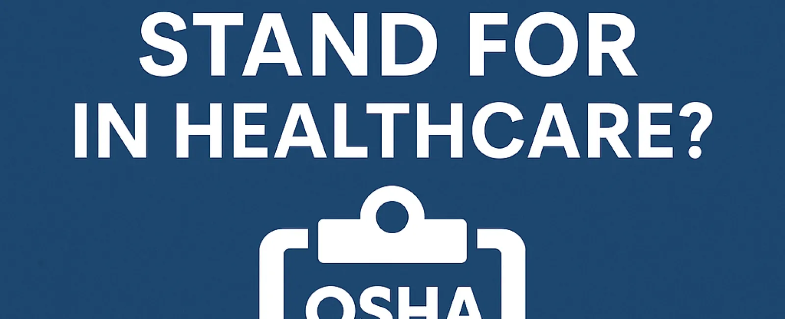 what does OSHA stand for