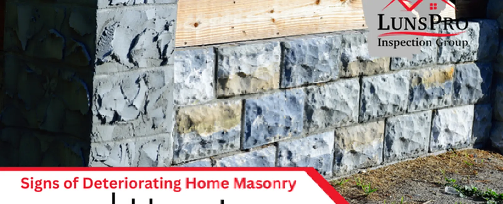 Signs of Deteriorating Home Masonry and How to Address It