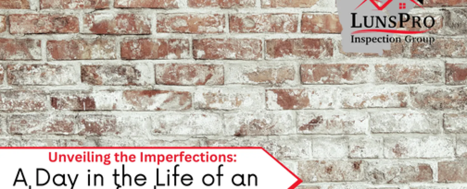 Unveiling the Imperfections: A Day in the Life of an Ashi-Certified Inspector