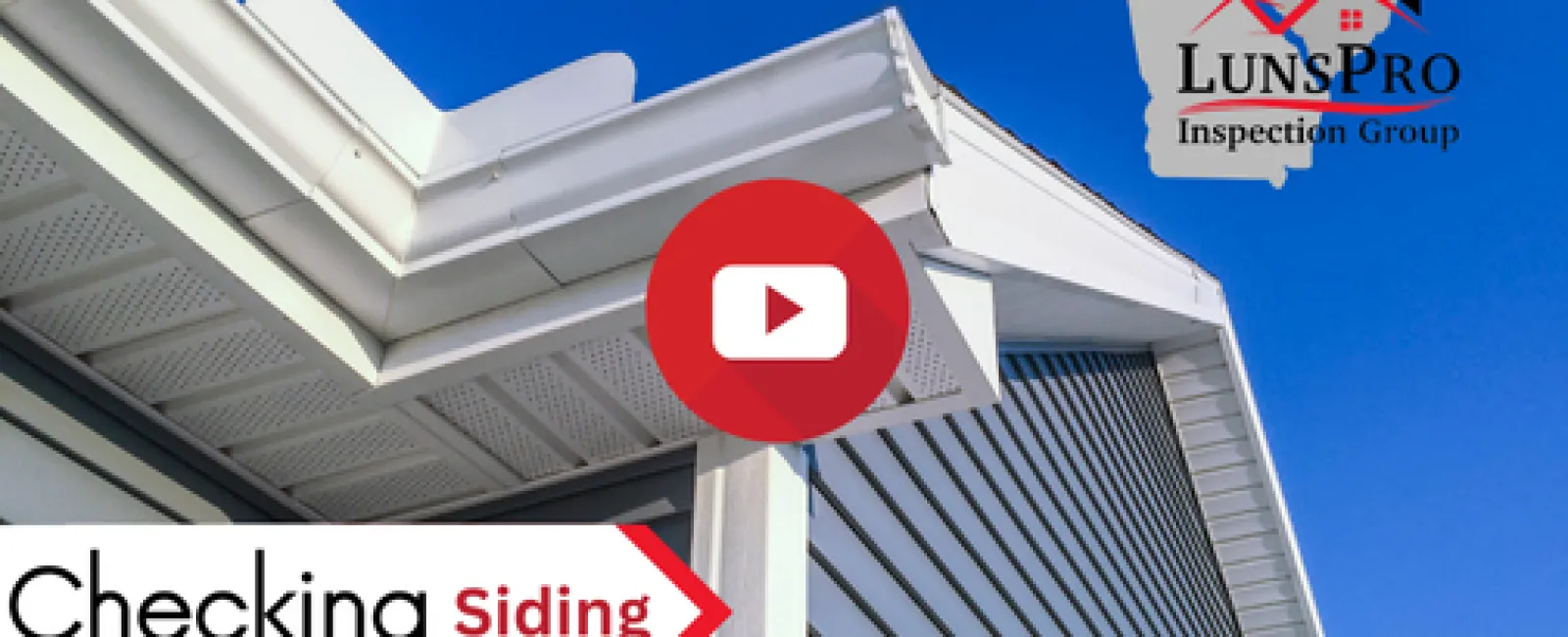 What do you look for while checking Siding?