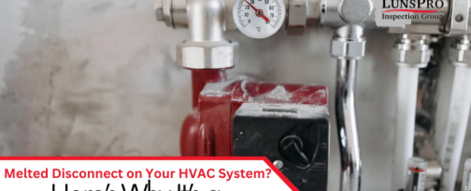 Melted Disconnect on Your HVAC System? Here’s Why It’s a Serious Problem