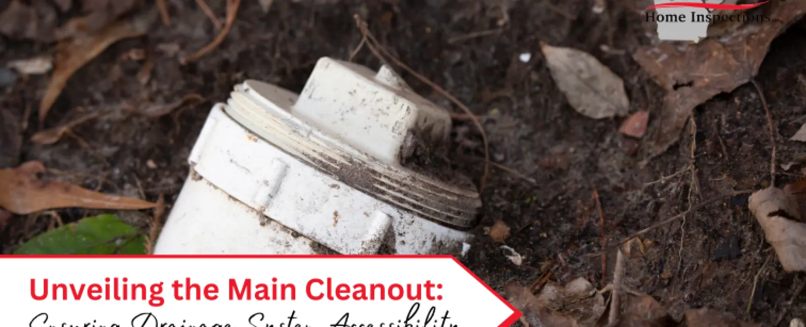 Unveiling the Main Cleanout: Ensuring Drainage System Accessibility