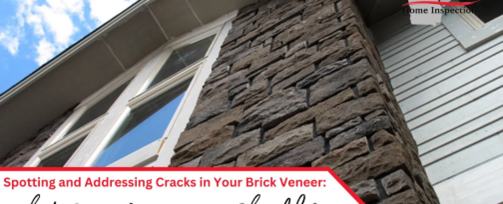 Spotting and Addressing Cracks in Brick Veneer: Essential Insights for Homeowners