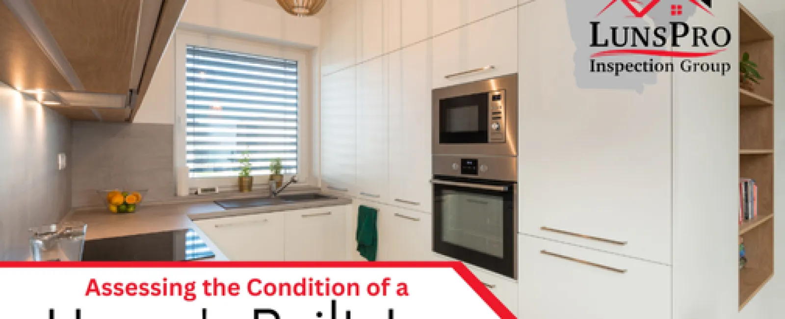 Assessing the Condition of a Home's Built-In Appliances