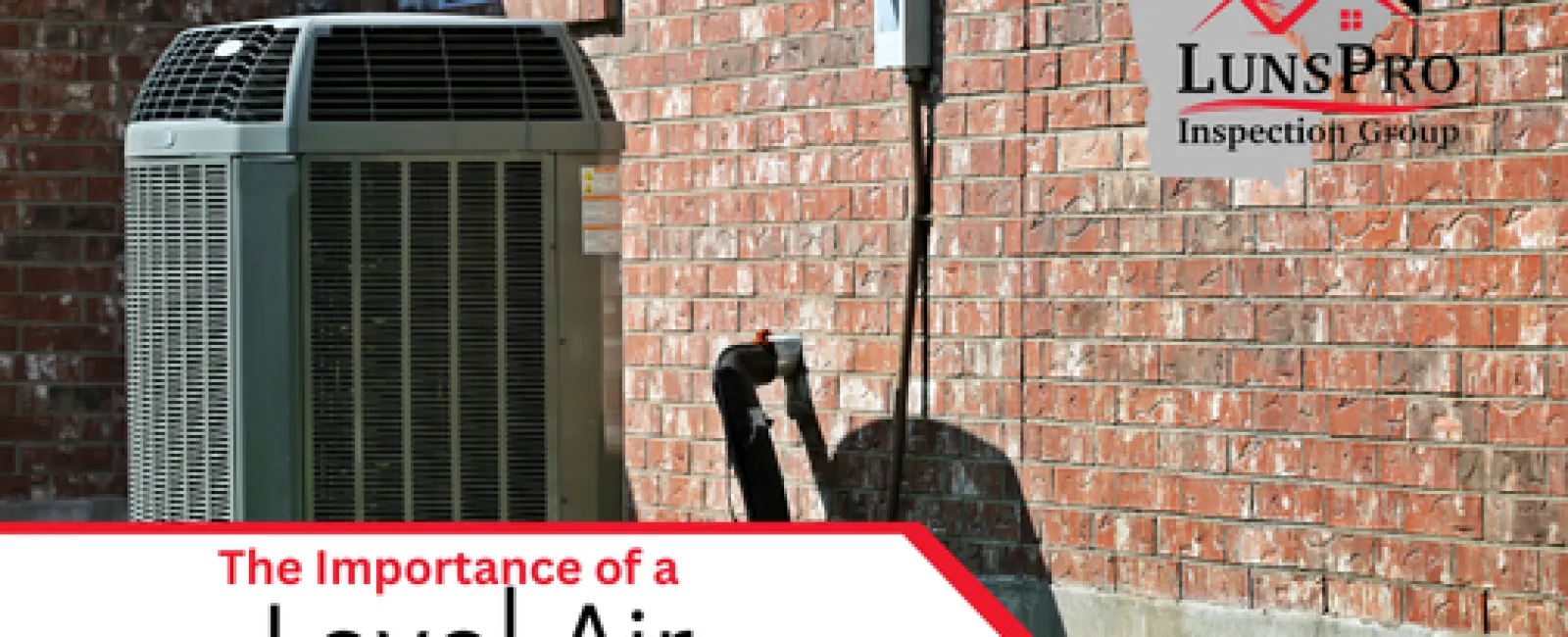 The Importance of a Level Air Conditioning Unit