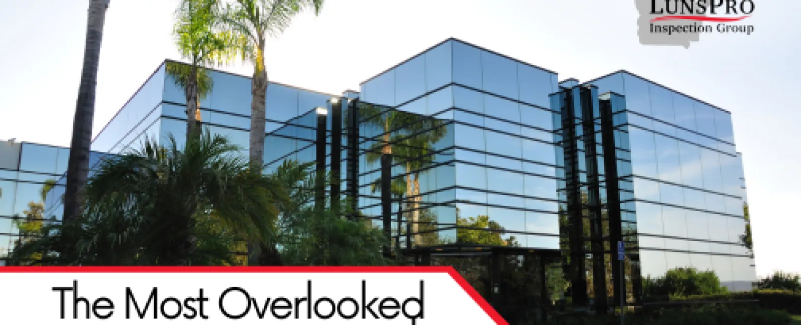 Modern glass office building with palm trees and text about commercial property inspection issues.