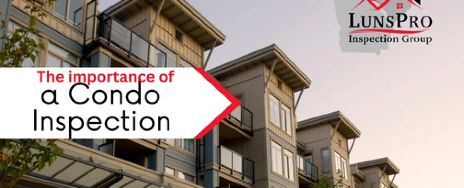 The Importance of a Condo Inspection