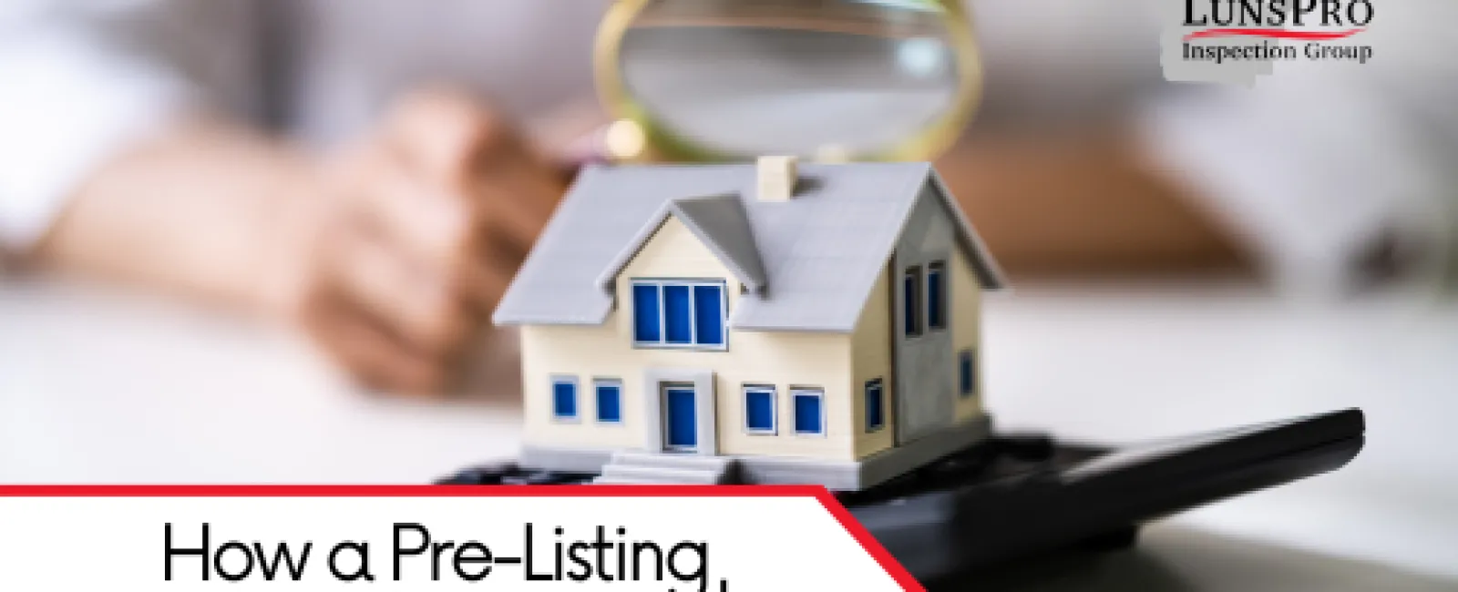 Small house model under a magnifying glass symbolizing pre-listing home inspection speeding up selling.
