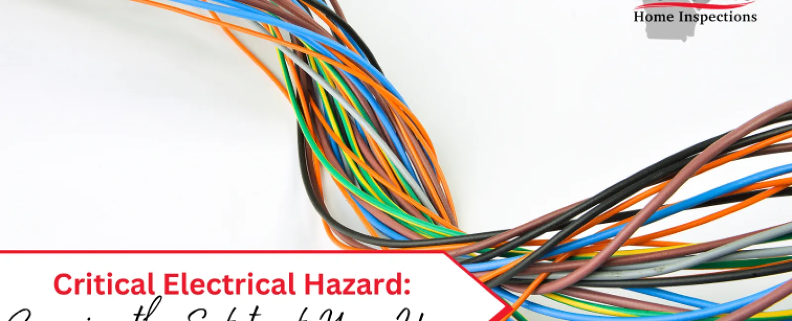 Critical Electrical Hazard: Ensuring the Safety of Your Home