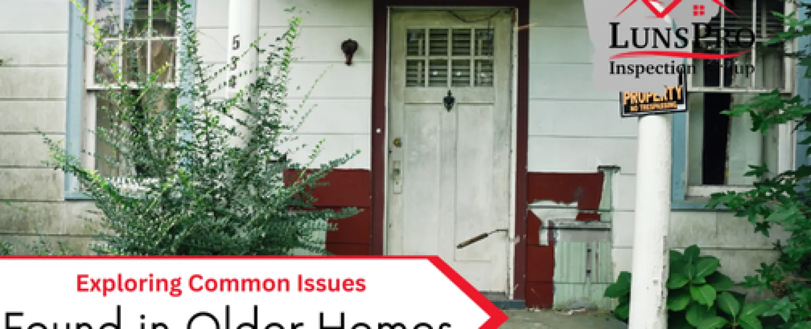 Exploring Common Issues Found in Older Homes