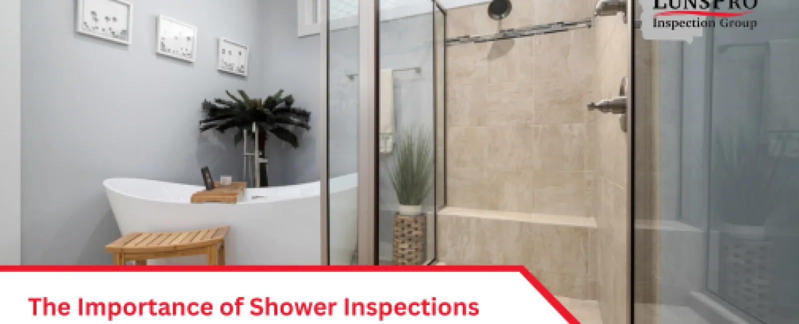 The Importance of Shower Inspections in Home Maintenance