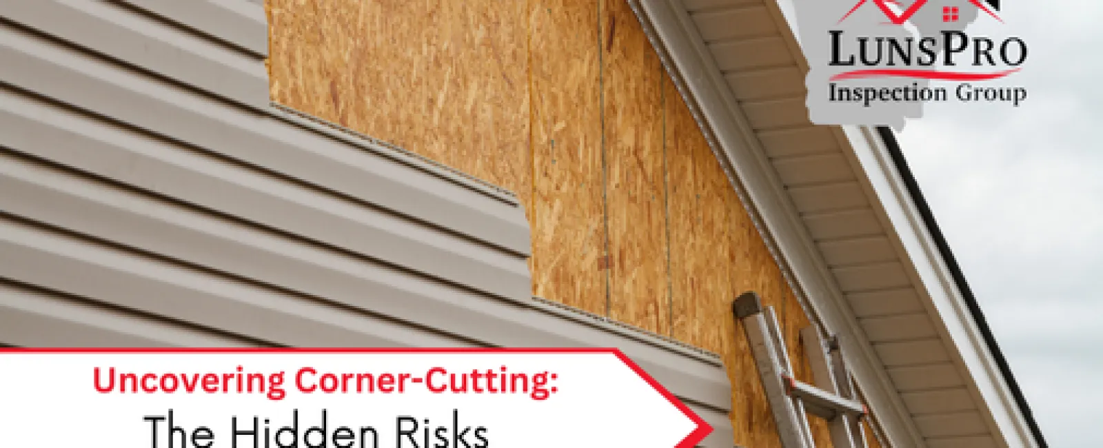 Uncovering Corner-Cutting: The Hidden Risks of Improper Siding Installation