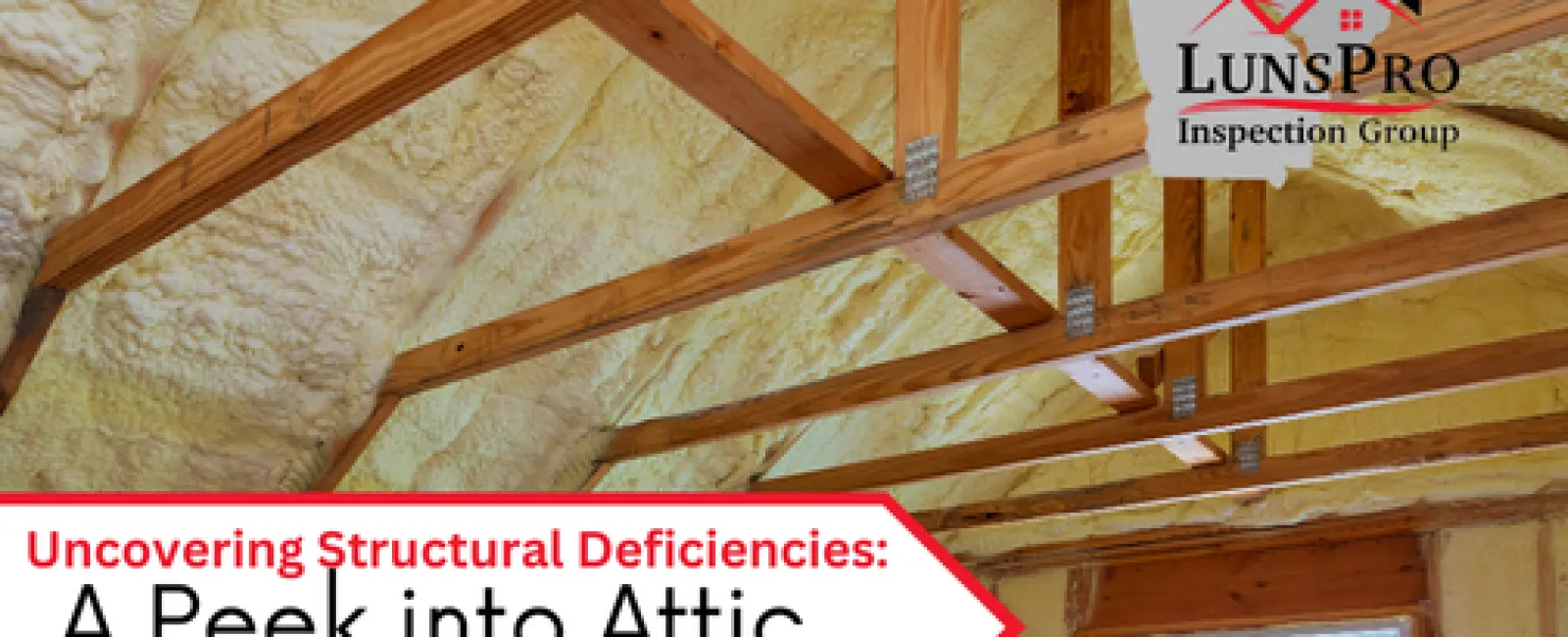 Uncovering Structural Deficiencies: A Peek into Attic Inspections