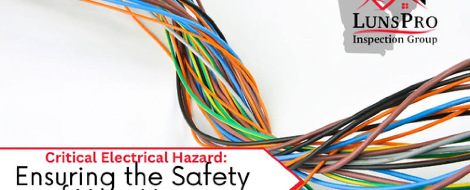 Critical Electrical Hazard: Ensuring the Safety of Your Home