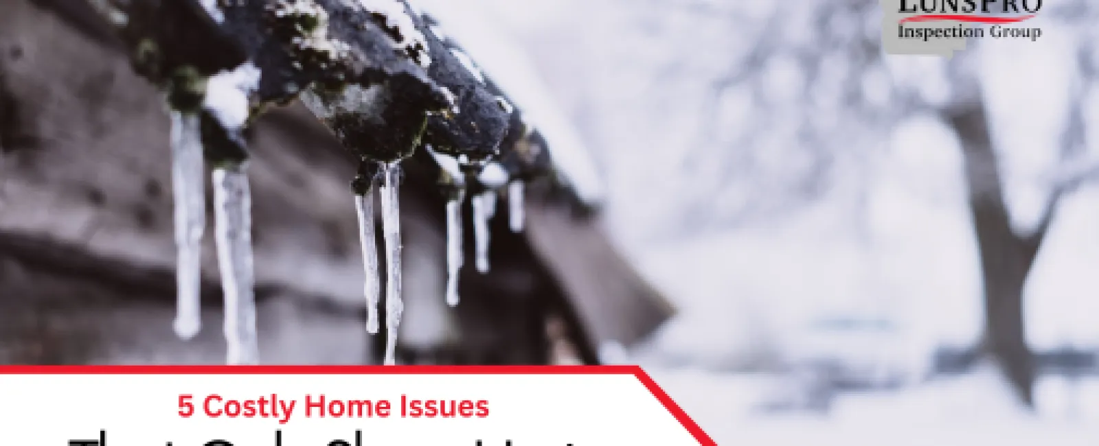 5 Costly Home Issues That Only Show Up in Cold Weather