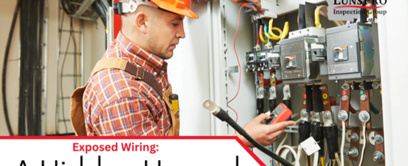 Exposed Wiring: A Hidden Hazard in Your Home