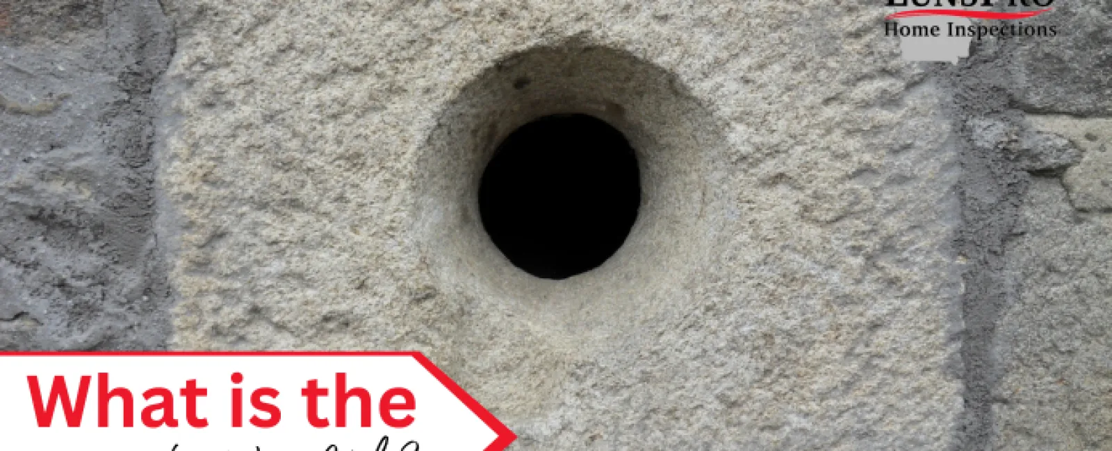 Purpose of a Weep Hole