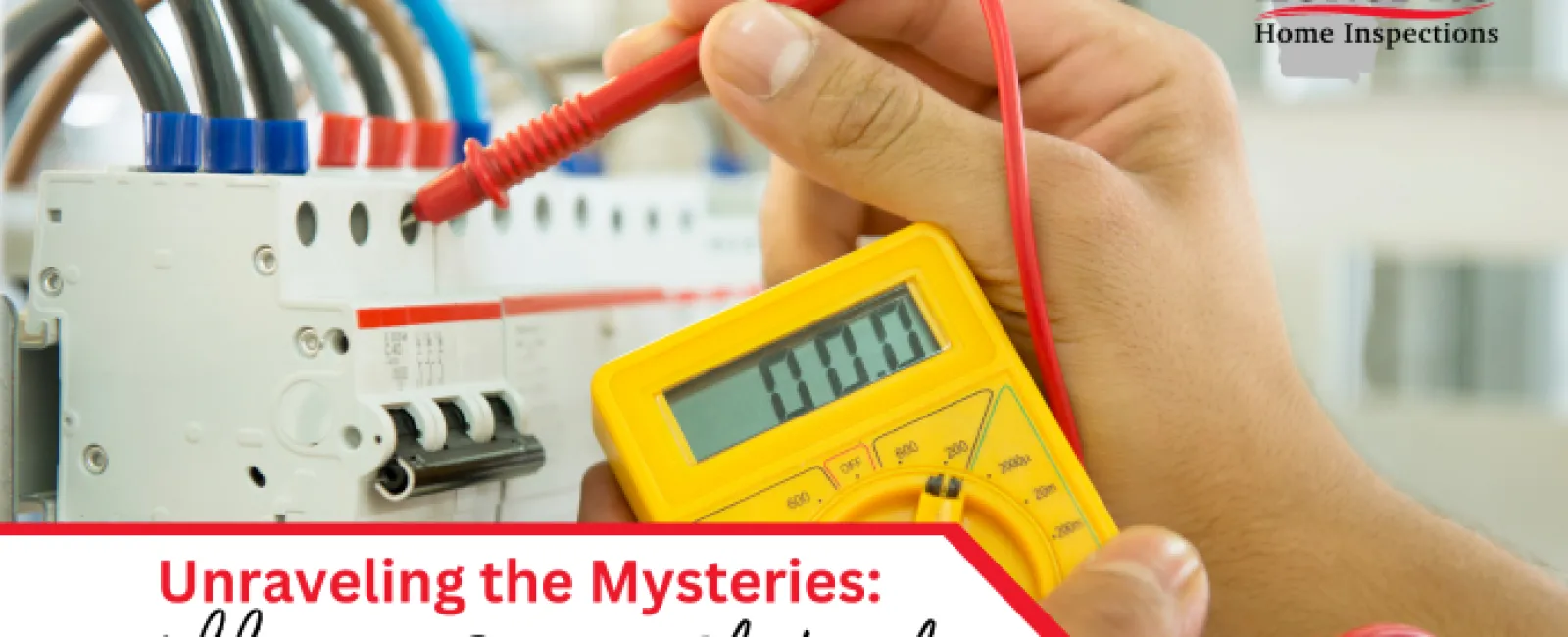 Unraveling the Mysteries: Addressing Common Electrical Issues in Homes
